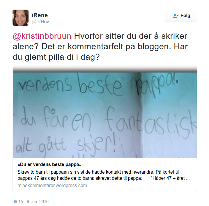 Irene Hov angriper Bruun på Twitter uten grunn, og krever at Bruun kommenterer på den sensurerte bloggen hennes.