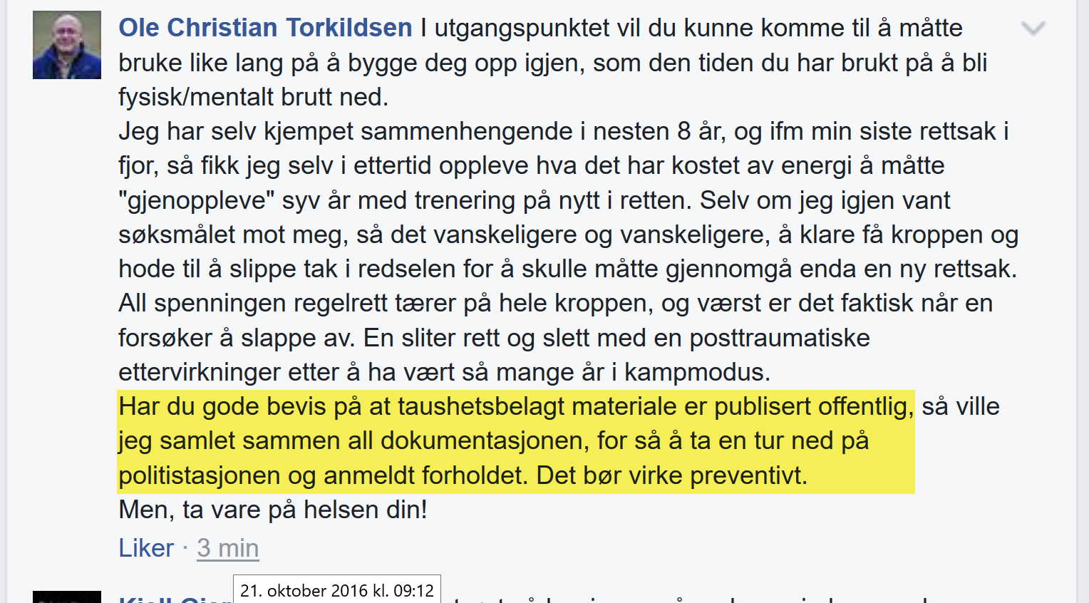 Ole Christian Thorkildsen oppfordrer Irene Hov til det alle andre burde ha oppfordret henne til: å dokumentere løgn- eh, påstandene sine, og anmelde. Ikke en av de talløse anmeldelsene inneholder dokumentasjon.