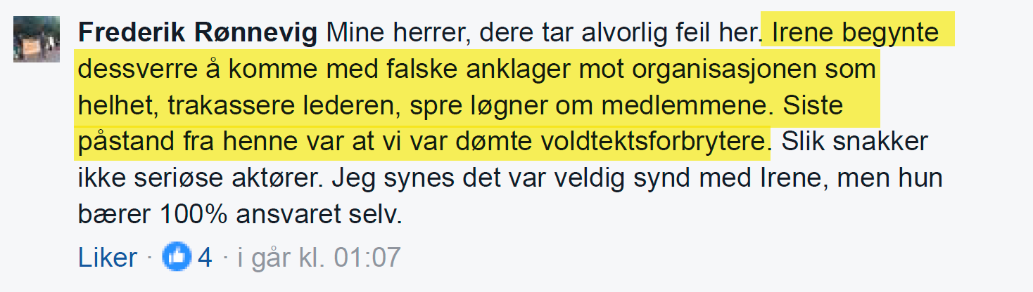 Frederik Rønnevig i Mannsforum tilbakeviser anklagene fra Irene Hov. Utsagnene hans er dokumentert. Irene Hovs fremstilling er usann.